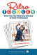 Retro Toddler: More Than 100 Old-School Activities to Boost