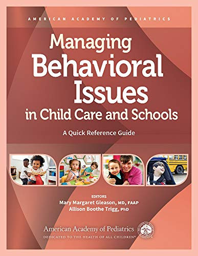 Managing Behavioral Issues in Child Care and Schools