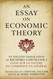 Essay on Economic Theory