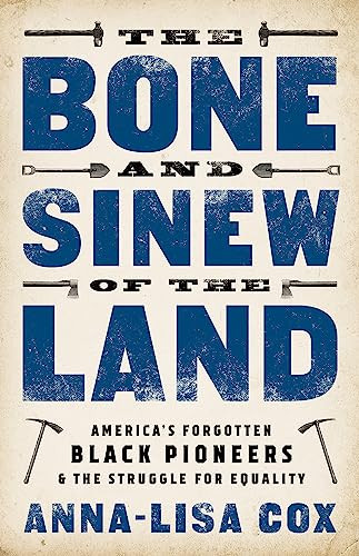 Bone and Sinew of the Land