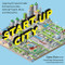 Start-Up City: Inspiring Private and Public Entrepreneurship Getting