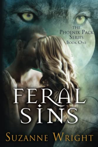 Feral Sins (The Phoenix Pack 1)