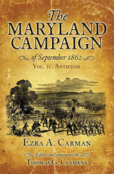 Maryland Campaign of September 1862: Volume 2 - Antietam