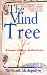 Mind Tree: A Miraculous Child Breaks the Silence of Autism