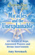 Chicken Soup for the Soul - Miracles and the Unexplainable