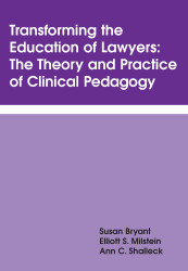 Transforming the Education of Lawyers