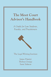 Moot Court Advisor's Handbook