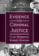 Evidence for Criminal Justice