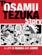 Osamu Tezuka Story: A Life in Manga and Anime
