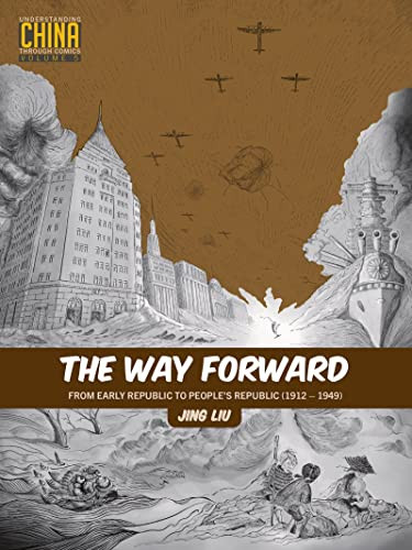 Way Forward: From Early Republic to People's Republic