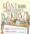 Giant Book of Creativity for Kids