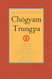 Collected Works of Ch??gyam Trungpa Volume 9