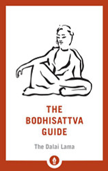 Bodhisattva Guide: A Commentary on The Way of the Bodhisattva