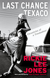 Last Chance Texaco: Mojo magazine's Book of the Year