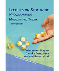 Lectures on Stochastic Programming: Modeling and Theory