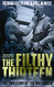 Filthy Thirteen: From the Dustbowl to Hitler's Eagle's Nest