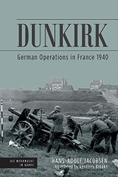 Dunkirk: German Operations in France 1940