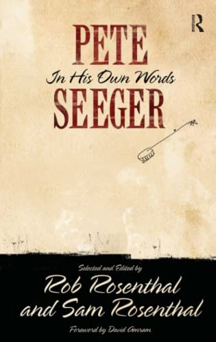 Pete Seeger in His Own Words (Nine Lives Musical)