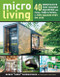Micro Living: 40 Innovative Tiny Houses Equipped for Full-Time Living