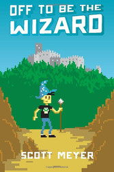 Off to Be the Wizard (Magic 2.0)