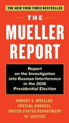 Mueller Report: Report on the Investigation into Russian