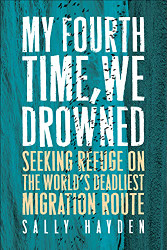 My Fourth Time We Drowned