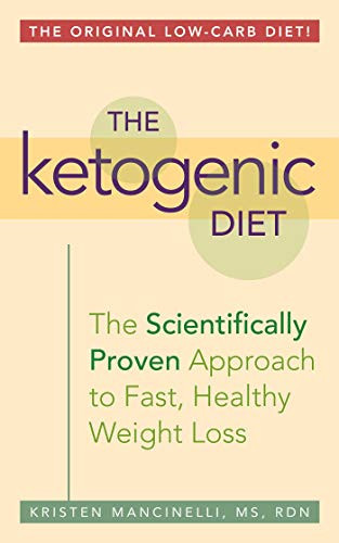 Ketogenic Diet: A Scientifically Proven Approach to Fast Healthy