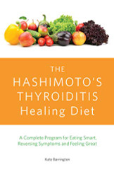 Hashimoto's Thyroiditis Healing Diet