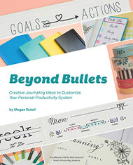 Beyond Bullets: Creative Journaling Ideas to Customize Your Personal