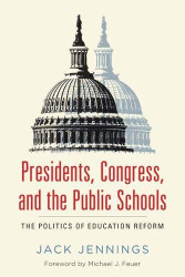 Presidents Congress and the Public Schools