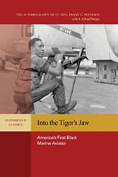Into the Tiger's Jaw: America's First Black Marine Aviator