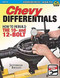 Chevy Differentials: How to Rebuild the 10- and 12-Bolt