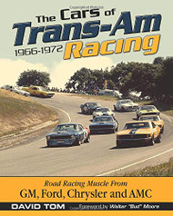 Cars of Trans-Am Racing: 1966-1972