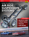 How to Install Air Ride Suspension Systems