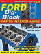 Ford Big-Block Parts Interchange