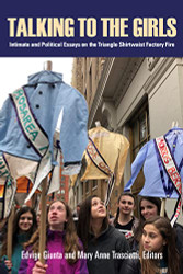 Talking to the Girls: Intimate and Political Essays on the Triangle
