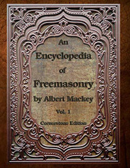 Encyclopedia of Freemasonry: volume 1
