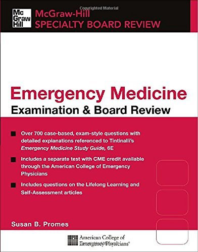 Tintinalli's Emergency Medicine Examination &Amp Board Review