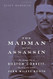 Madman and the Assassin