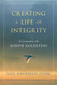 Creating a Life of Integrity