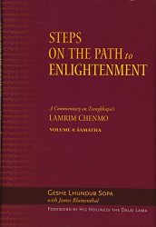 Steps on the Path to Enlightenment Volume 4