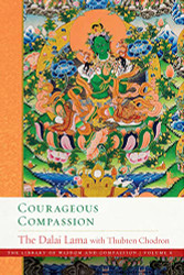 Courageous Compassion (6) (The Library of Wisdom and Compassion)