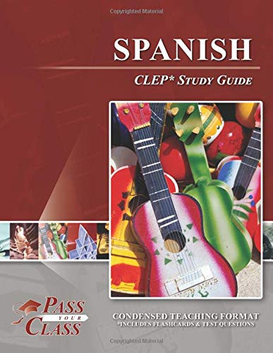 Spanish CLEP Test Study Guide