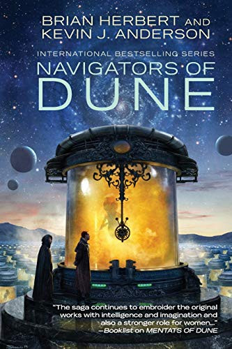 Navigators of Dune: Volume 3 (The Great Schools of Dune)
