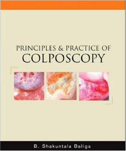 Principles And Practice Of Colposcopy