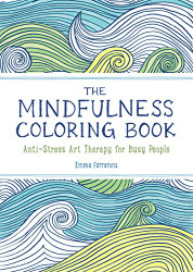 Anxiety Relief and Mindfulness Coloring Book