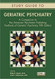 Geriatric Psychiatry: A Companion to the American Psychiatric