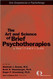 Art and Science of Brief Psychotherapies
