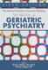 American Psychiatric Association Publishing Textbook of Geriatric