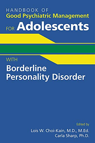 Handbook of Good Psychiatric Management for Adolescents